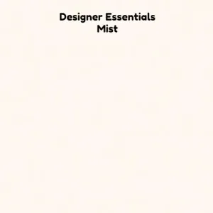 Designer Essentials - Mist